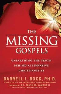 bokomslag The Missing Gospels