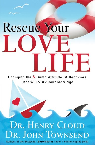 bokomslag Rescue Your Love Life