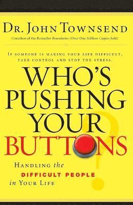 Who's Pushing Your Buttons? 1