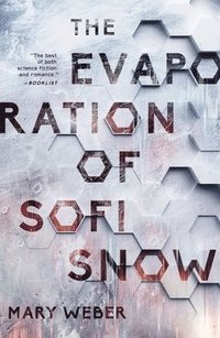 bokomslag The Evaporation of Sofi Snow