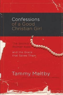 Confessions of a Good Christian Girl 1