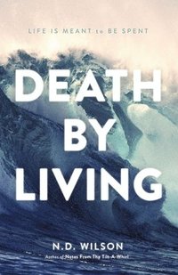 bokomslag Death by Living