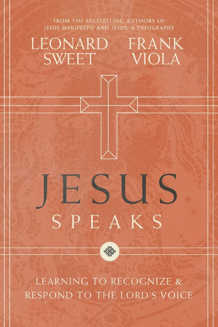 Leonard Sweet, Frank Viola - Jesus Speaks, Häftad