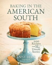 bokomslag Baking in the American South