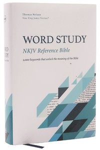 bokomslag NKJV, Word Study Reference Bible, Hardcover, Red Letter, Thumb Indexed, Comfort Print