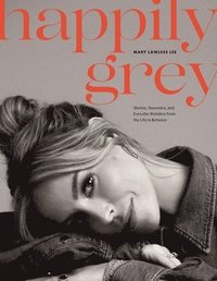 bokomslag Happily Grey