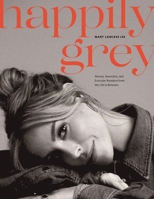 Happily Grey 1