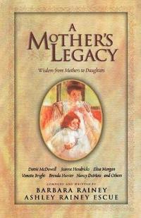 bokomslag A Mother's Legacy