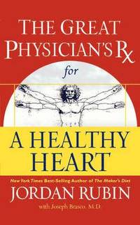 bokomslag The Great Physician's RX for a Healthy Heart