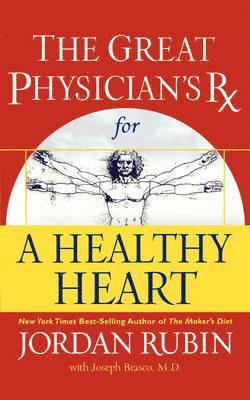 The Great Physician's RX for a Healthy Heart 1