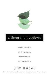 bokomslag A Thousand Goodbyes