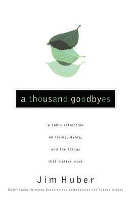 bokomslag A Thousand Goodbyes