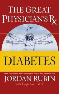 bokomslag Great Physician's Rx for Diabetes