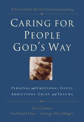 Caring for People God's Way 1