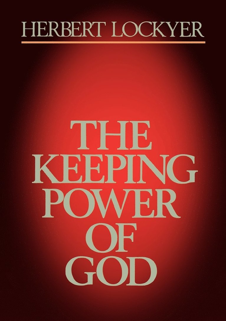 The Keeping Power of God 1