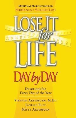 Stephen Arterburn - Lose It for Life Day by Day Devotional, Häftad