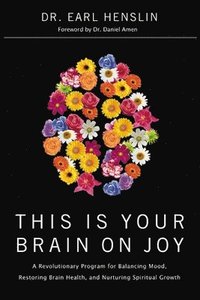 bokomslag This Is Your Brain on Joy