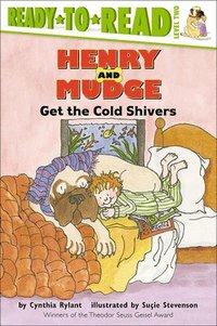 bokomslag Henry and Mudge Get the Cold Shivers: The Seventh Book of Their Adventures
