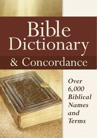 bokomslag Bible Dictionary & Concordance