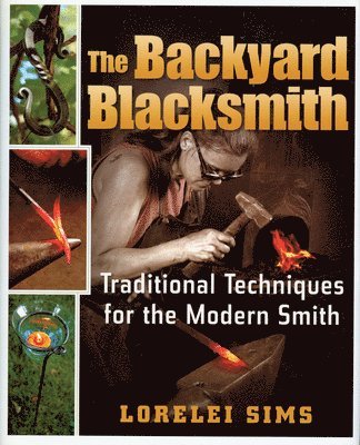 bokomslag The Backyard Blacksmith