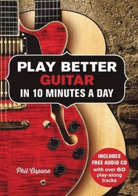 bokomslag Play Better Guitar in 10 Minutes a Day