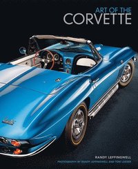 bokomslag Art of the Corvette: Photographic Legacy of America's Original Sports Car