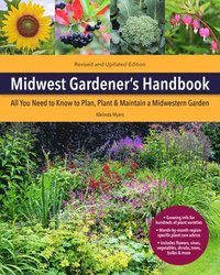 bokomslag Midwest Gardener's Handbook, 2nd Edition