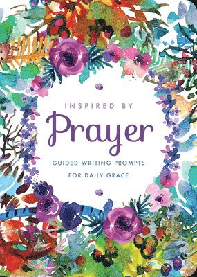 Editors of Chartwell Books - Inspired by Prayer, Häftad