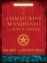 bokomslag The Communist Manifesto and Das Kapital