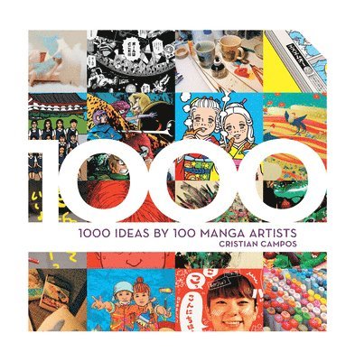 1000 Ideas by 100 Manga Artists 1