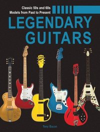 bokomslag Legendary Guitars