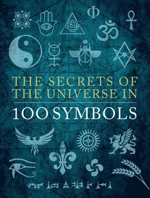 Secrets of the Universe in 100 Symbols 1
