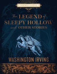 bokomslag The Legend of Sleepy Hollow and Other Stories