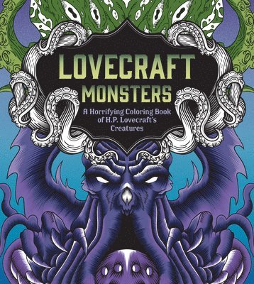 Editors of Chartwell Books - Lovecraft Monsters, Häftad