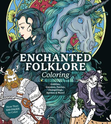 Editors of Chartwell Books, Editors Of Chartwell Books - Enchanted Folklore Coloring, Häftad