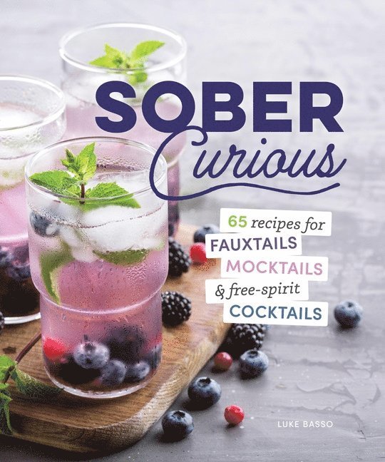 Leah Jorgensen Jean, Luke Basso - Herbalist's Guide for the Sober Curious, Inbunden