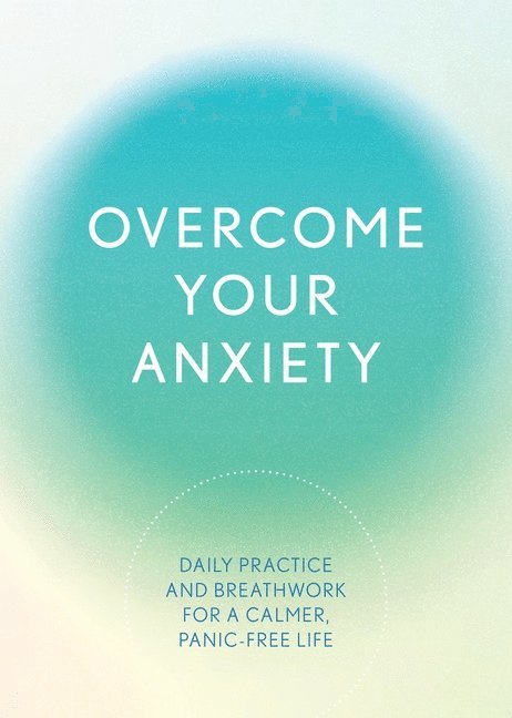 Susan Reynolds, Susan Reynolds - Overcome Your Anxiety, Häftad