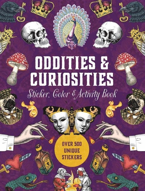 Oddities & Curiosities Sticker, Color & Activity Book 1