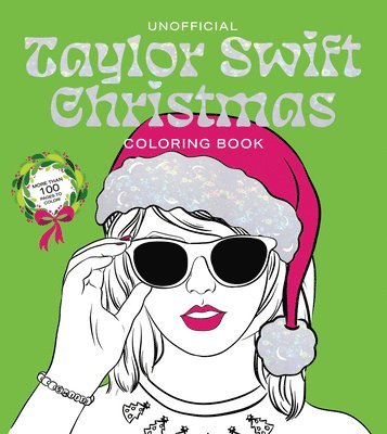 bokomslag Unofficial Taylor Swift Christmas Coloring Book