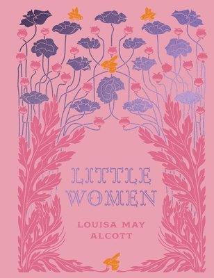 Louisa May Alcott - Little Women, Inbunden