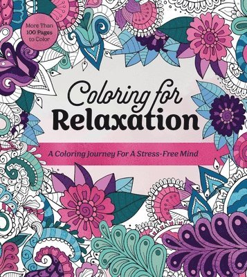 Editors of Chartwell Books - Coloring for Relaxation, Häftad