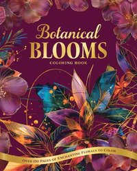 bokomslag Botanical Blooms Coloring Book