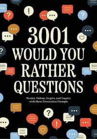 bokomslag 3,001 Would You Rather Questions