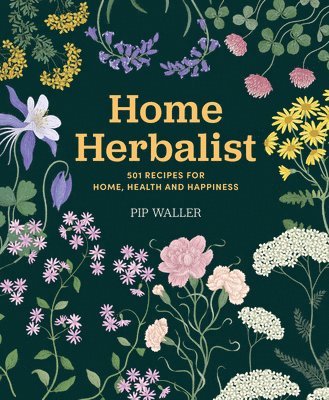 bokomslag Home Herbalist