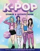 Editors of Chartwell Books - K-Pop Sticker & Activity Book, Häftad