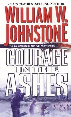 Courage In The Ashes 1