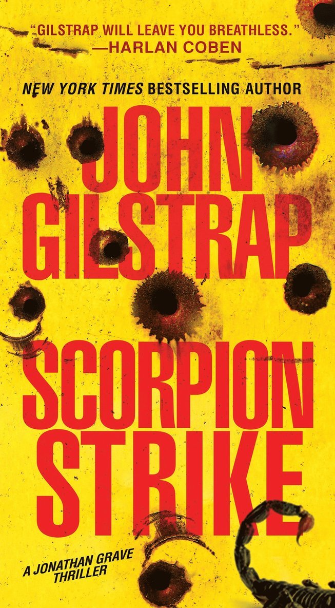 John Gilstrap - Scorpion Strike, Häftad