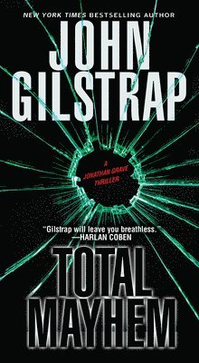 John Gilstrap - Total Mayhem, Häftad