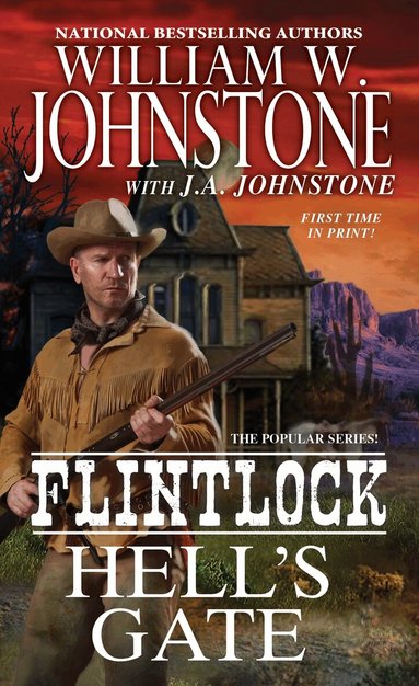 William W. Johnstone, J.A. Johnstone - Hell's Gate, Häftad