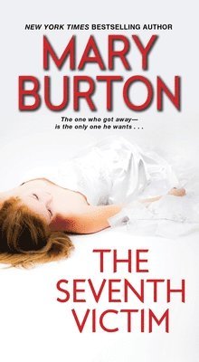 Mary Burton - Seventh Victim, Häftad